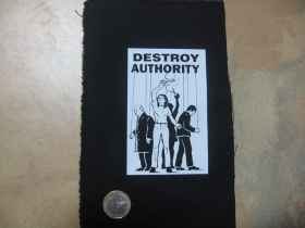 Destroy authority potlačená nášivka cca.12x12cm (po krajoch neobšívaná)